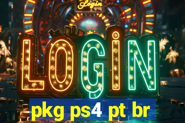 pkg ps4 pt br